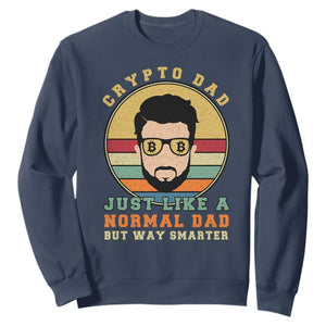 Funny Crypto Dad Sweatshirt Just Like A Normal Dad But Way Cooler Cryptocurrency Retro TS02 Navy Print Your Wear