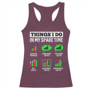 Funny Crypto Investing Racerback Tank Top Things I Do In My Spare Time Trading TS02 Maroon Print Your Wear