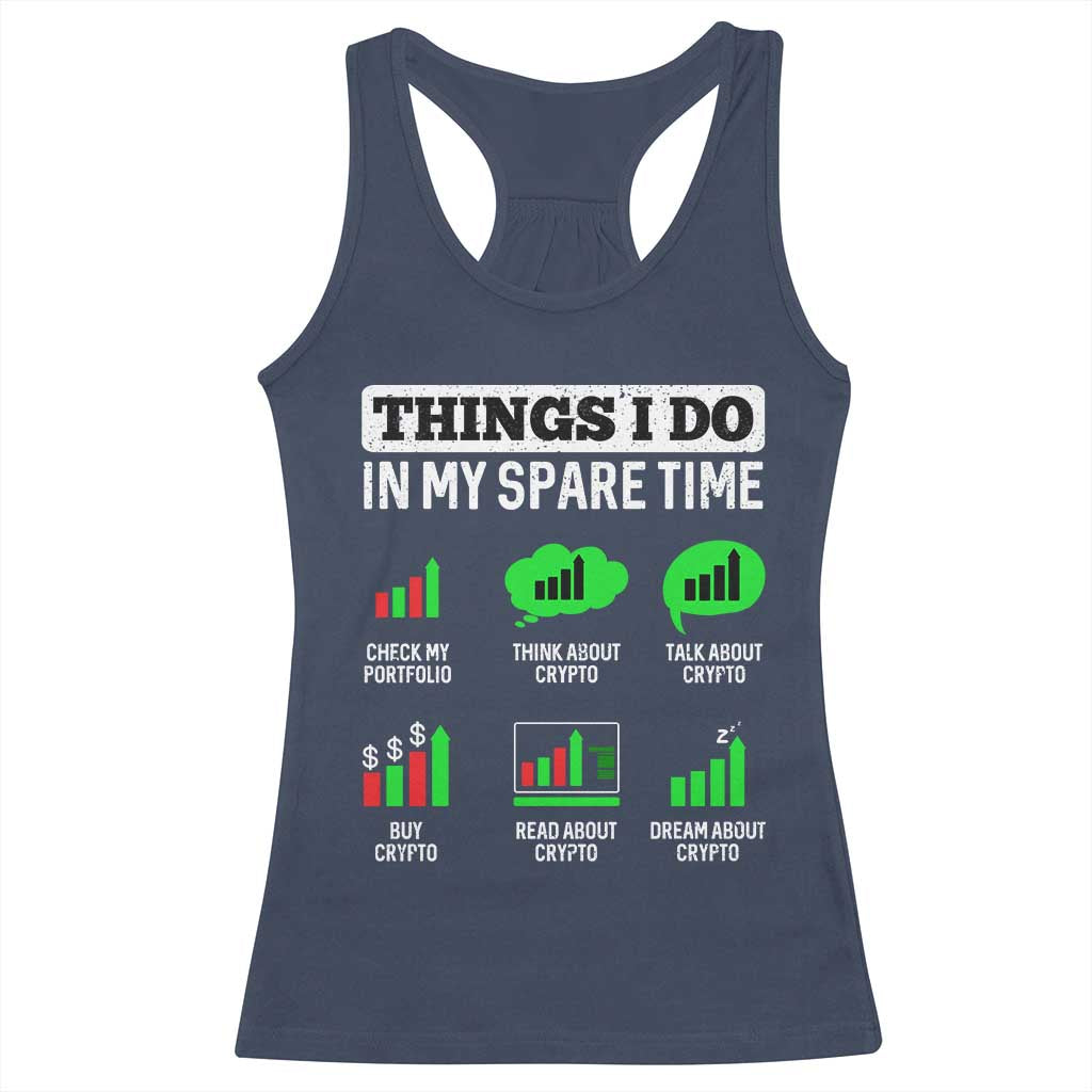 Funny Crypto Investing Racerback Tank Top Things I Do In My Spare Time Trading TS02 Navy Print Your Wear