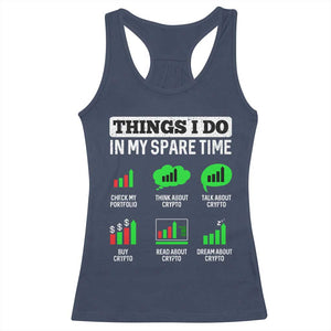 Funny Crypto Investing Racerback Tank Top Things I Do In My Spare Time Trading TS02 Navy Print Your Wear