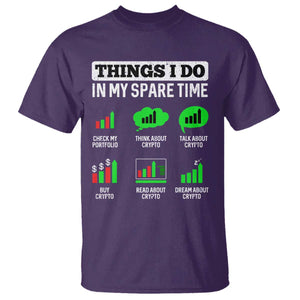 Funny Crypto Investing T Shirt Things I Do In My Spare Time Trading TS02 Purple Print Your Wear