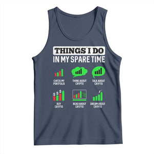 Funny Crypto Investing Tank Top Things I Do In My Spare Time Trading TS02 Navy Print Your Wear