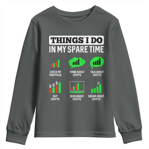 Funny Crypto Investing Youth Sweatshirt Things I Do In My Spare Time Trading TS02 Dark Heather Print Your Wear