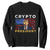 Trump Crypto Sweatshirt Trump Crypto President Funny MAGA Bitcoin American Flag TS02 Black Print Your Wear