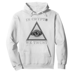 Funny Crypto Hoodie In Crypto We Trust Bitcoin Cryptocurrency TS02 White Print Your Wear