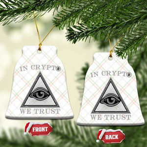Funny Crypto Ceramic Ornament In Crypto We Trust Bitcoin Cryptocurrency TS02 Print Your Wear