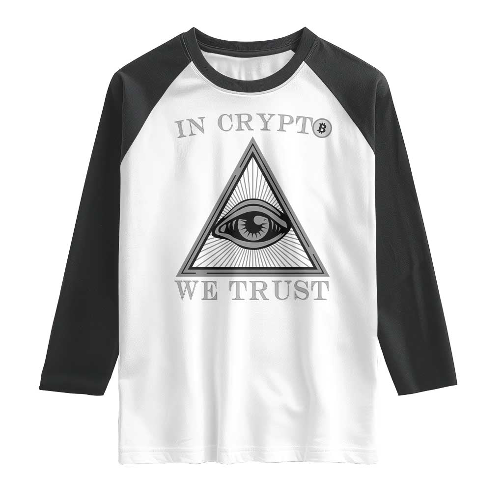 Funny Crypto Raglan Shirt In Crypto We Trust Bitcoin Cryptocurrency TS02 White Black Print Your Wear