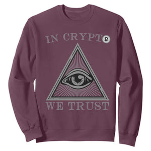 Funny Crypto Sweatshirt In Crypto We Trust Bitcoin Cryptocurrency TS02 Maroon Print Your Wear