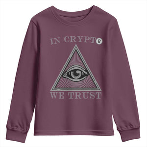 Funny Crypto Youth Sweatshirt In Crypto We Trust Bitcoin Cryptocurrency TS02 Maroon Print Your Wear