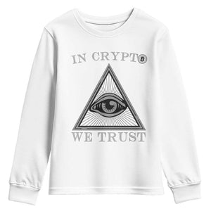 Funny Crypto Youth Sweatshirt In Crypto We Trust Bitcoin Cryptocurrency TS02 White Print Your Wear