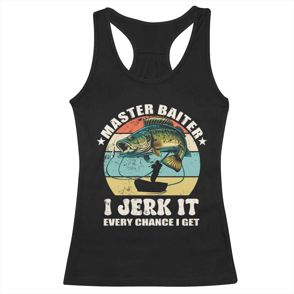 Funny Fishing Master-Baiter Racerback Tank Top Kayak Fishing Dad Grandpa Bass Fish Adult Humor TS02 Black Print Your Wear