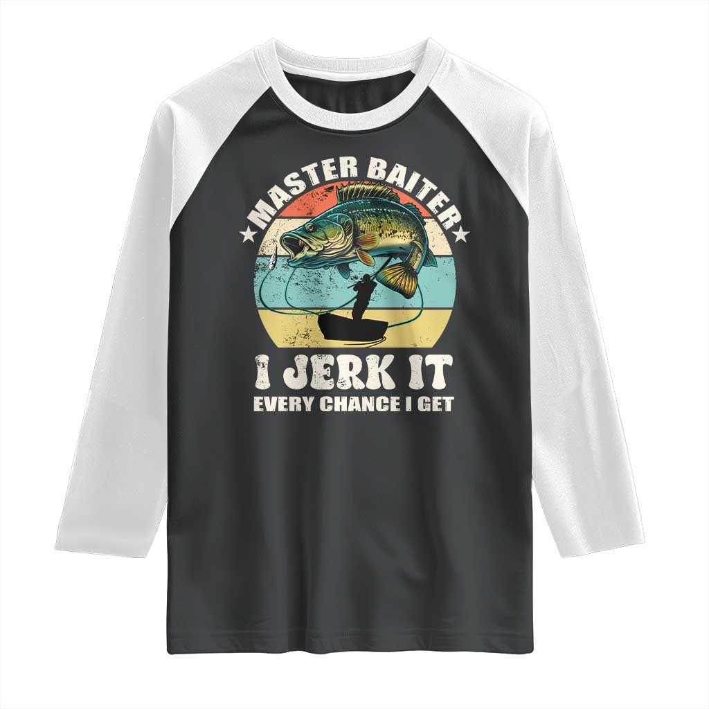 Funny Fishing Master-Baiter Raglan Shirt Kayak Fishing Dad Grandpa Bass Fish Adult Humor TS02 Black White Print Your Wear