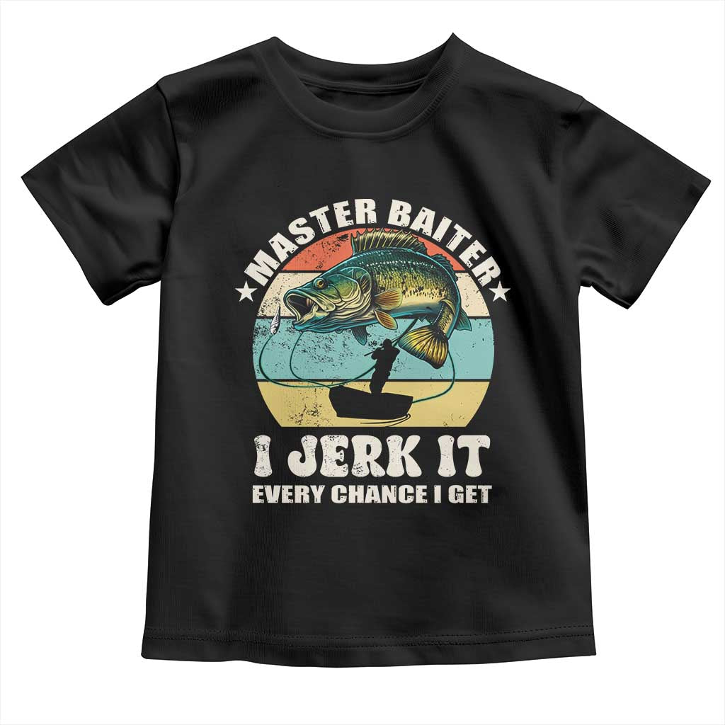 Funny Fishing Master-Baiter Toddler T Shirt Kayak Fishing Dad Grandpa Bass Fish Adult Humor TS02 Black Print Your Wear