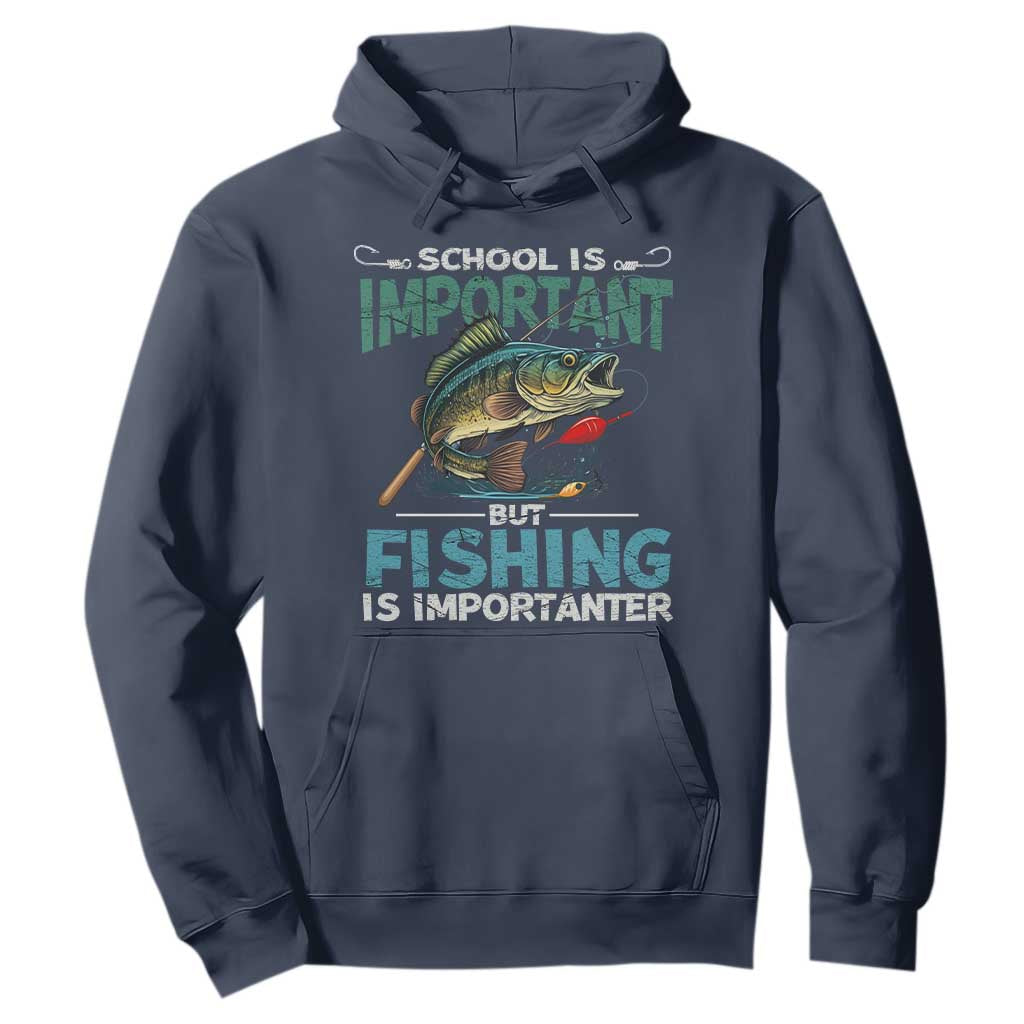 Funny Fishing Hoodie School Is Important But Fishing Is Importanter Bass Fisherman TS02 Navy Print Your Wear