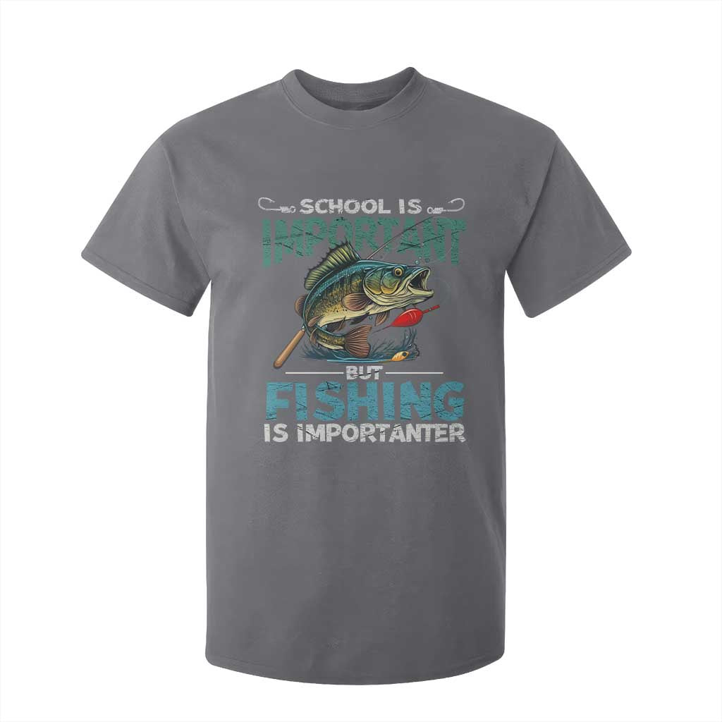 Funny Fishing T Shirt For Kid School Is Important But Fishing Is Importanter Bass Fisherman TS02 Charcoal Print Your Wear