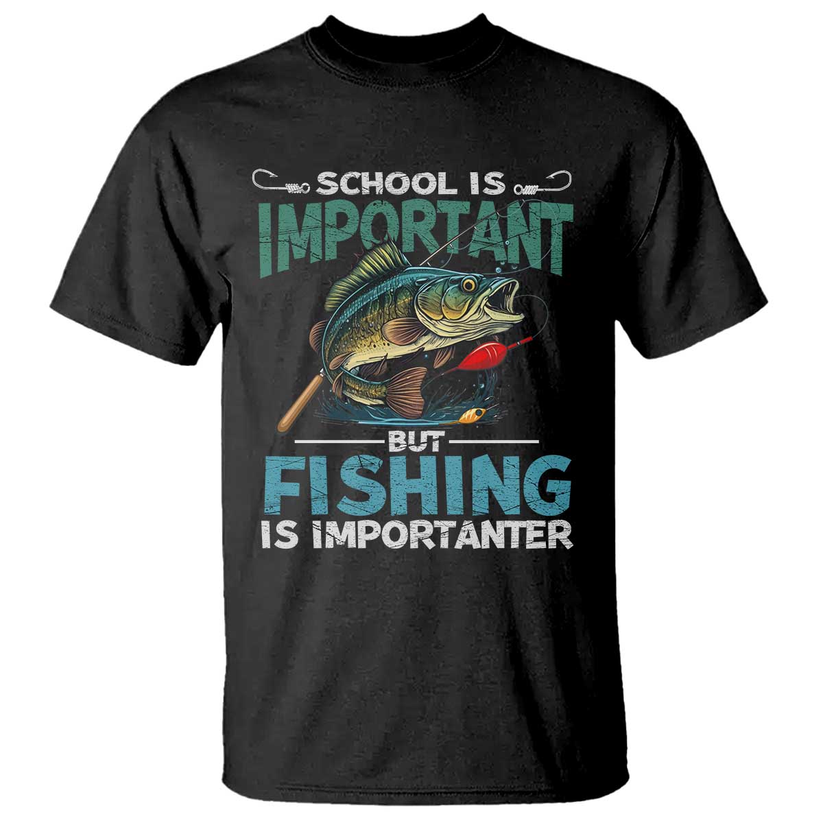 Funny Fishing T Shirt School Is Important But Fishing Is Importanter Bass Fisherman TS02 Black Print Your Wear