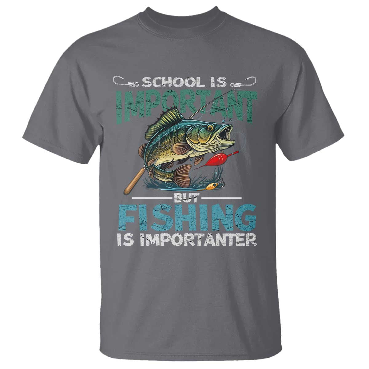 Funny Fishing T Shirt School Is Important But Fishing Is Importanter Bass Fisherman TS02 Charcoal Print Your Wear