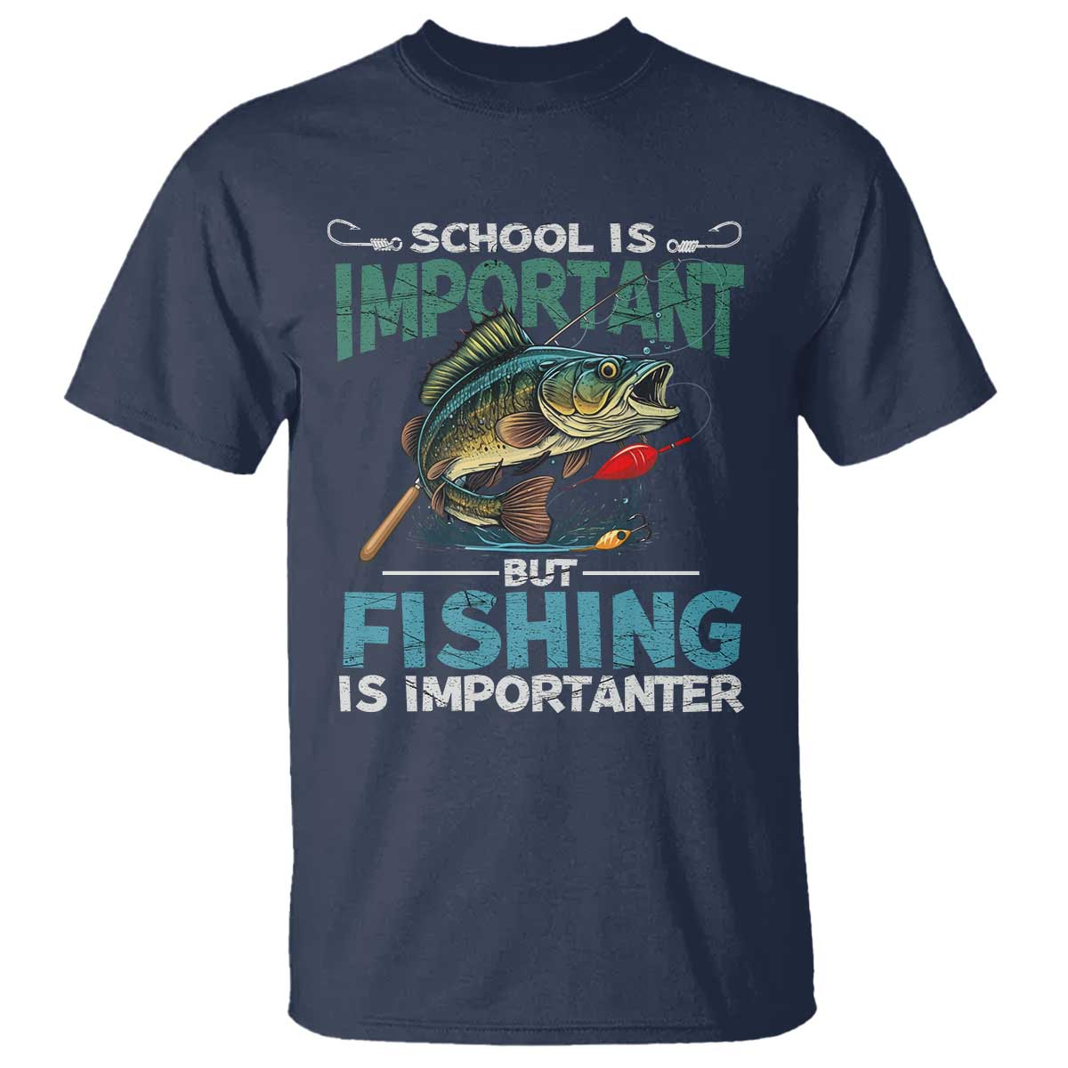 Funny Fishing T Shirt School Is Important But Fishing Is Importanter Bass Fisherman TS02 Navy Print Your Wear
