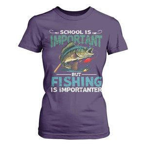Funny Fishing T Shirt For Women School Is Important But Fishing Is Importanter Bass Fisherman TS02 Purple Print Your Wear