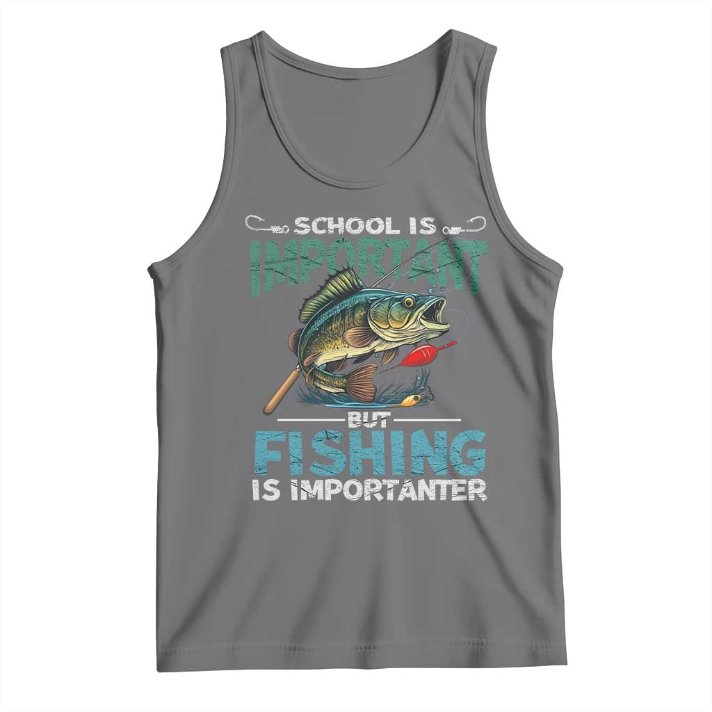 Funny Fishing Tank Top School Is Important But Fishing Is Importanter Bass Fisherman TS02 Black Heather Print Your Wear