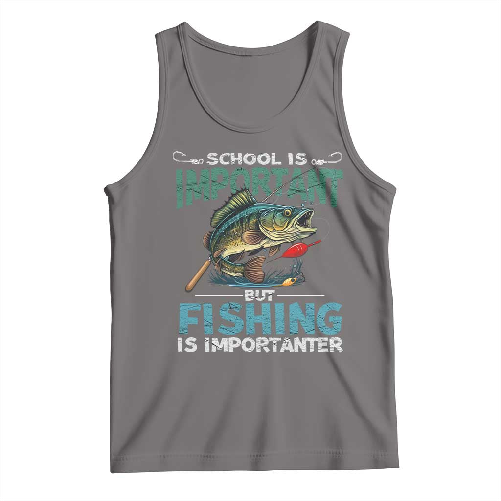 Funny Fishing Tank Top School Is Important But Fishing Is Importanter Bass Fisherman TS02 Deep Heather Print Your Wear