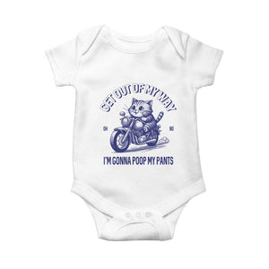 Funny Cat Meme Baby Onesie Get Out of My Way Gonna Poop My Pants Adult Humor Meme TS02 White Print Your Wear