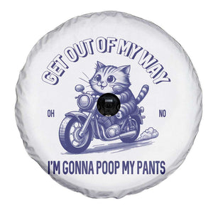 Funny Cat Meme Spare Tire Cover Get Out of My Way Gonna Poop My Pants Adult Humor Meme TS02 Print Your Wear