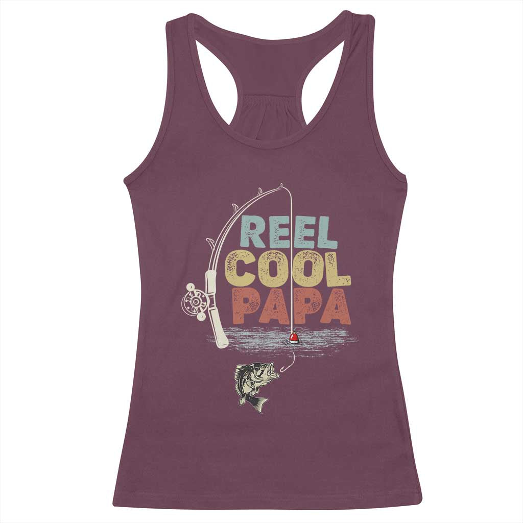 Fishing Dad Racerback Tank Top Reel Cool Papa Retro Vintage TS02 Maroon Print Your Wear