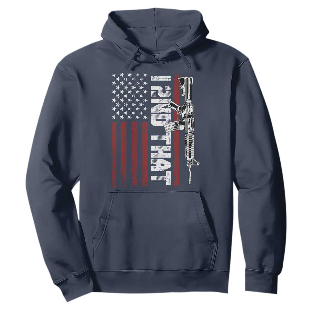 Gun Rights Patriotic Hoodie I 2nd That Second Amendment Pro Gun American Flag TS02 Navy Print Your Wear