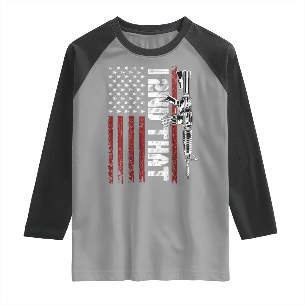 Gun Rights Patriotic Raglan Shirt I 2nd That Second Amendment Pro Gun American Flag TS02 Sport Gray Black Print Your Wear