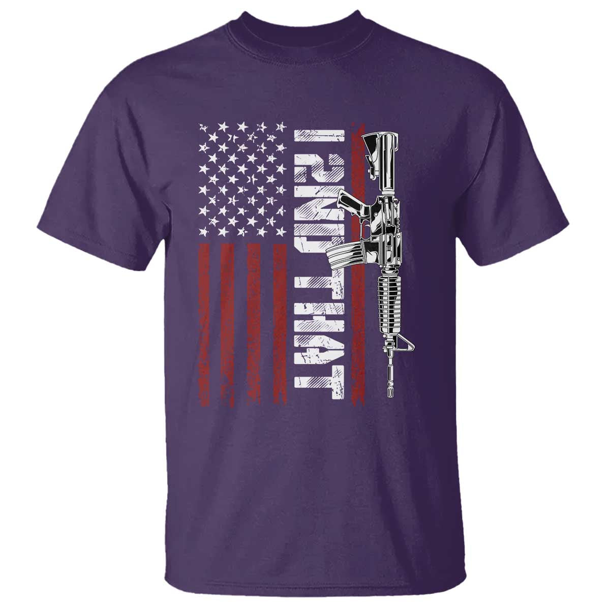 Gun Rights Patriotic T Shirt I 2nd That Second Amendment Pro Gun American Flag TS02 Purple Print Your Wear
