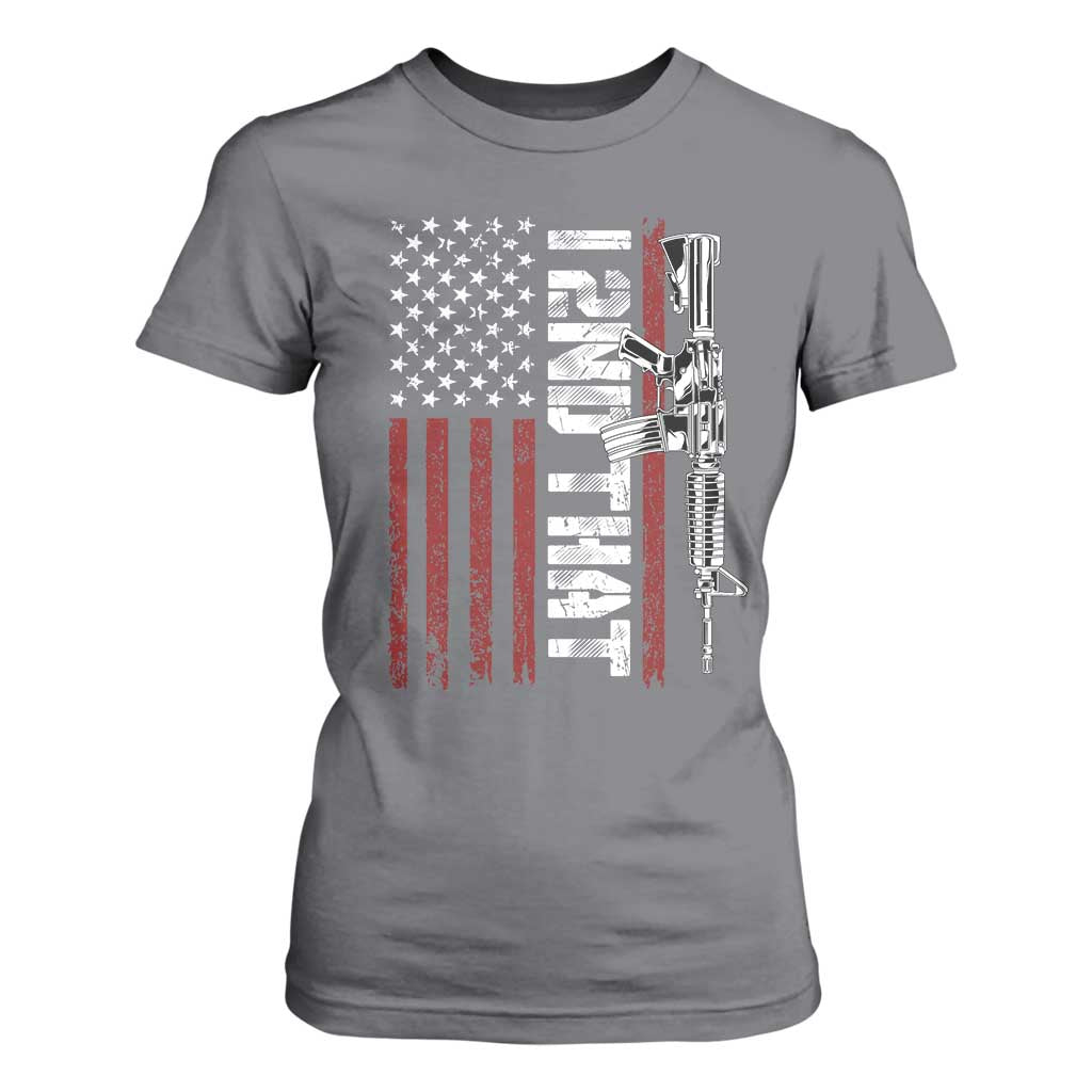 Gun Rights Patriotic T Shirt For Women I 2nd That Second Amendment Pro Gun American Flag TS02 Charcoal Print Your Wear