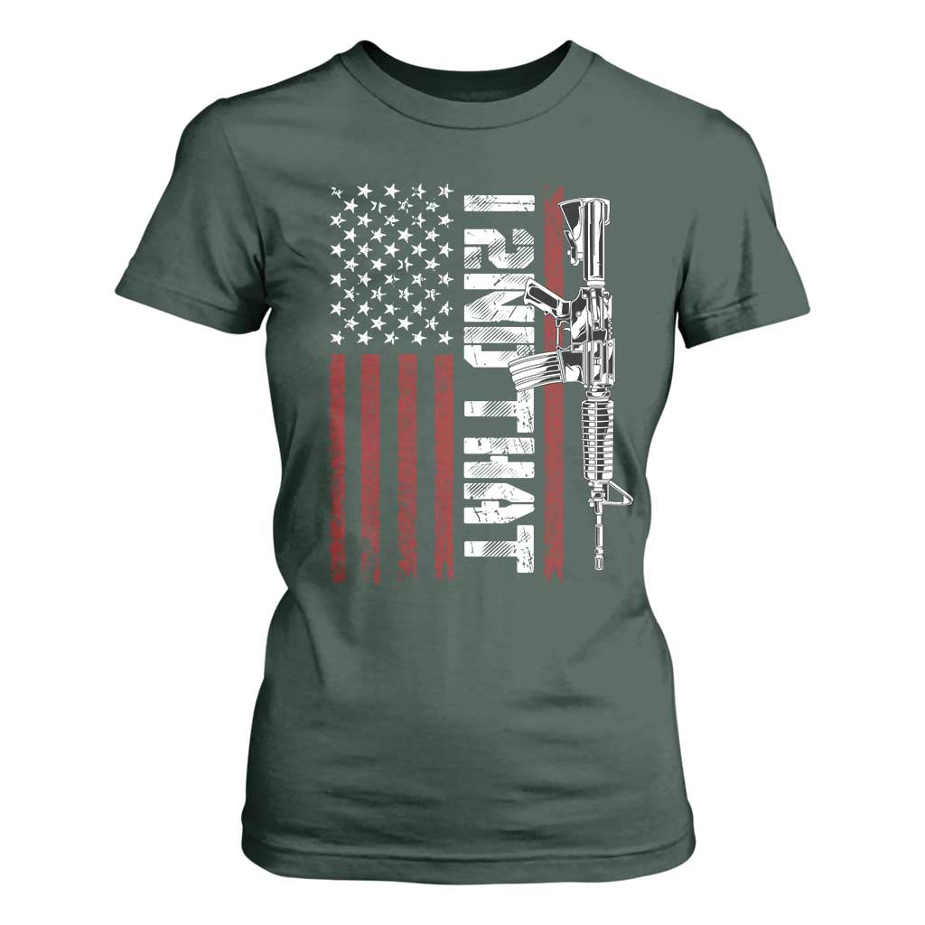 Gun Rights Patriotic T Shirt For Women I 2nd That Second Amendment Pro Gun American Flag TS02 Dark Forest Green Print Your Wear