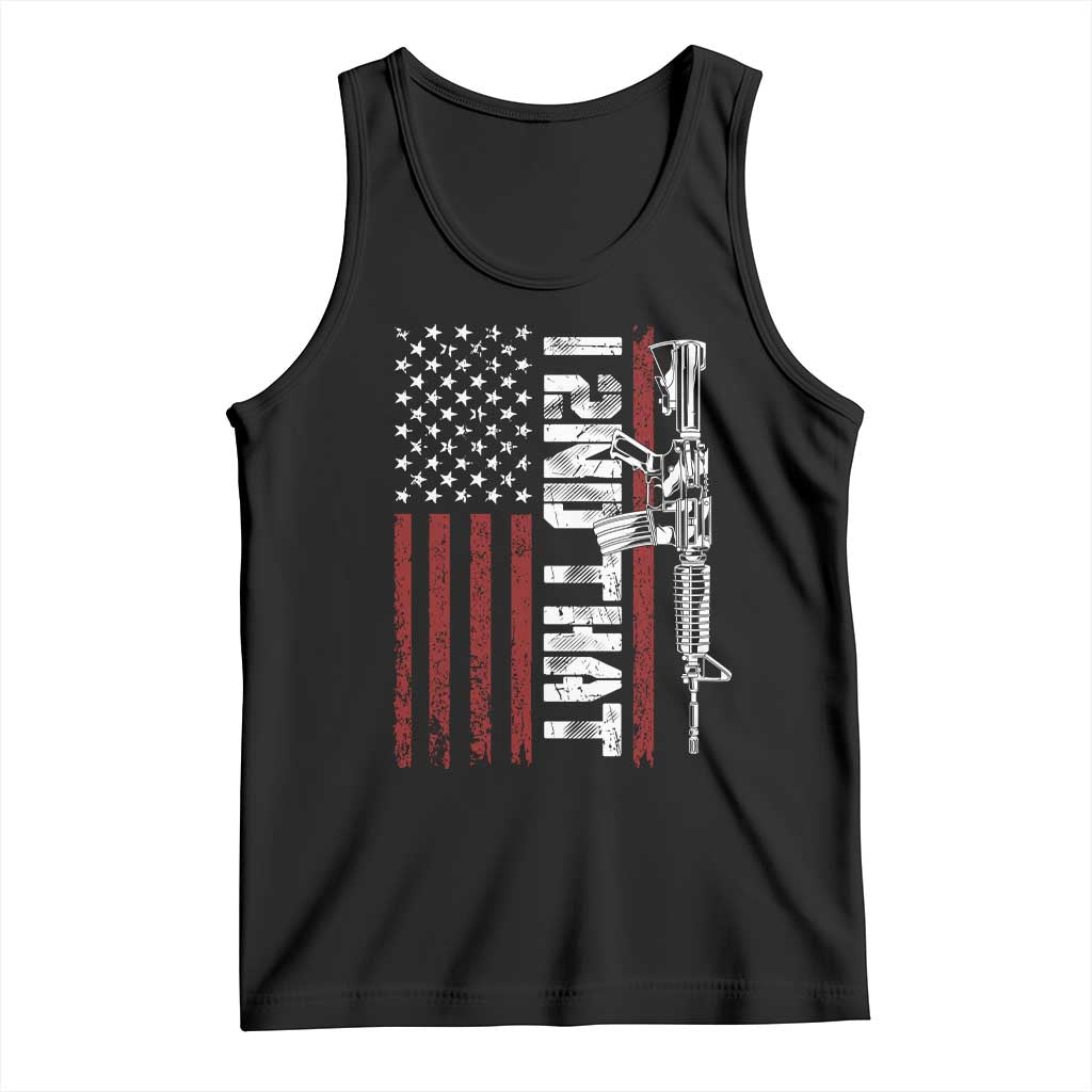 Gun Rights Patriotic Tank Top I 2nd That Second Amendment Pro Gun American Flag TS02 Black Print Your Wear