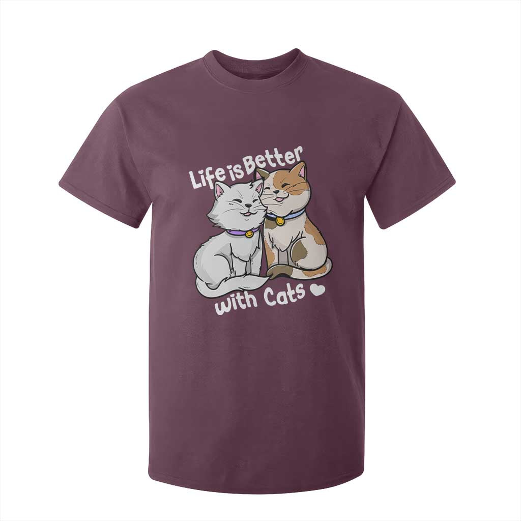 Cat Lover T Shirt For Kid Life Is Better With Cats Cute TS02 Maroon Print Your Wear