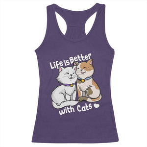 Cat Lover Racerback Tank Top Life Is Better With Cats Cute TS02 Purple Print Your Wear