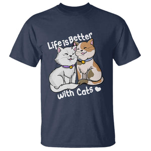 Cat Lover T Shirt Life Is Better With Cats Cute TS02 Navy Print Your Wear