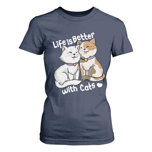 Cat Lover T Shirt For Women Life Is Better With Cats Cute TS02 Navy Print Your Wear
