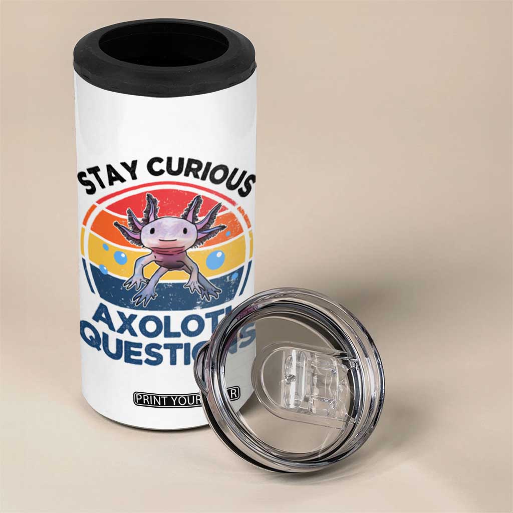 Funny Axolotl Pun 4 in 1 Can Cooler Tumbler I Stay Curious Axolotl Question Retro TS02 Print Your Wear