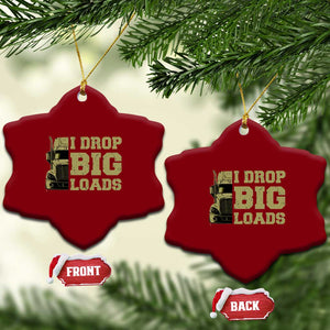 Funny Truck Driver Ceramic Ornament I Drop Big Load Funny Big Rig Semi-Trailer Dad TS02 Print Your Wear