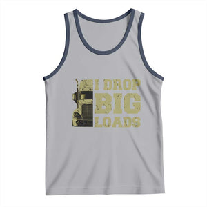 Funny Truck Driver Tank Top I Drop Big Load Funny Big Rig Semi-Trailer Dad TS02 Athletic Heather Navy Print Your Wear