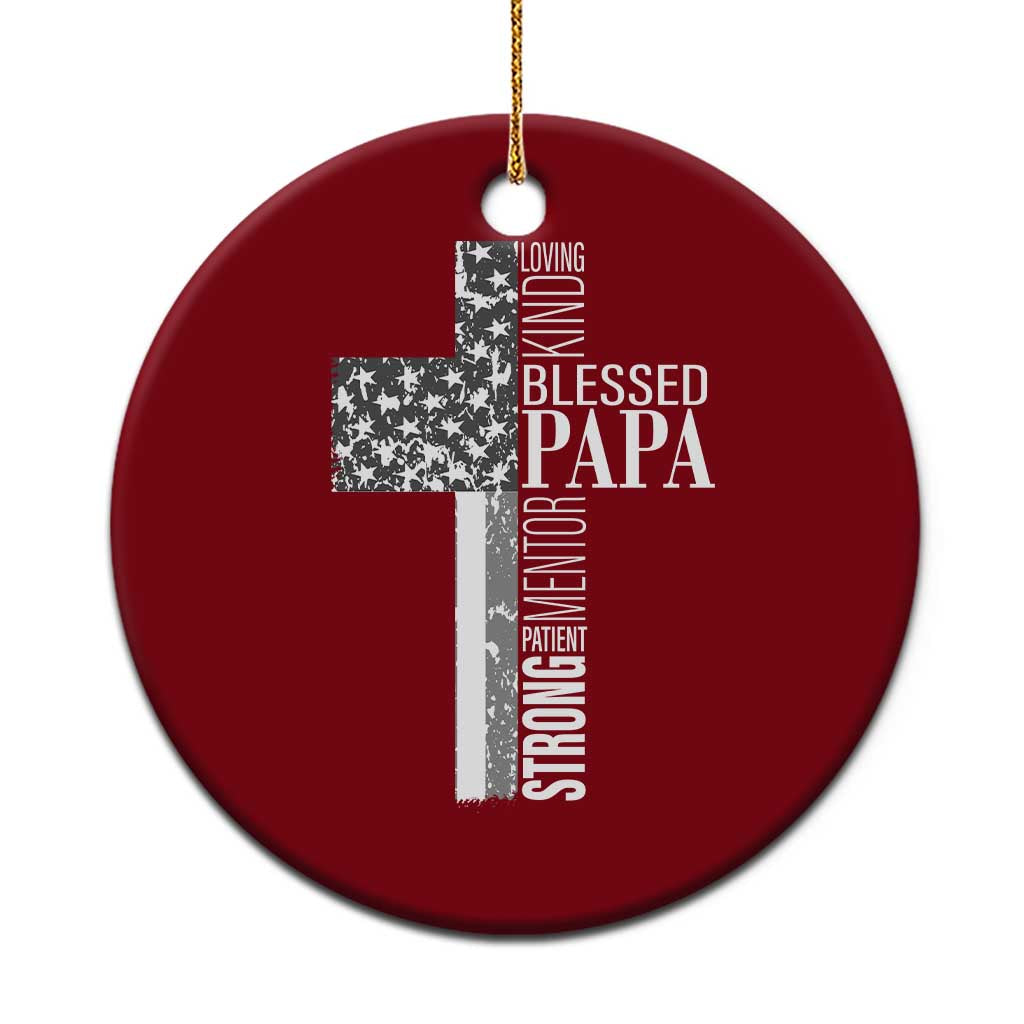 Blessed Papa Christian Cross Ceramic Ornament Faithful Dad Religious American Flag TS02 1pc Red Print Your Wear