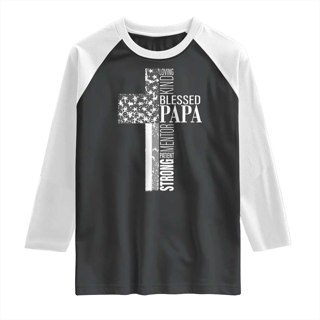 Blessed Papa Christian Cross Raglan Shirt Faithful Dad Religious American Flag TS02 Black White Print Your Wear