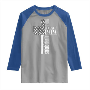 Blessed Papa Christian Cross Raglan Shirt Faithful Dad Religious American Flag TS02 Sport Gray Royal Print Your Wear