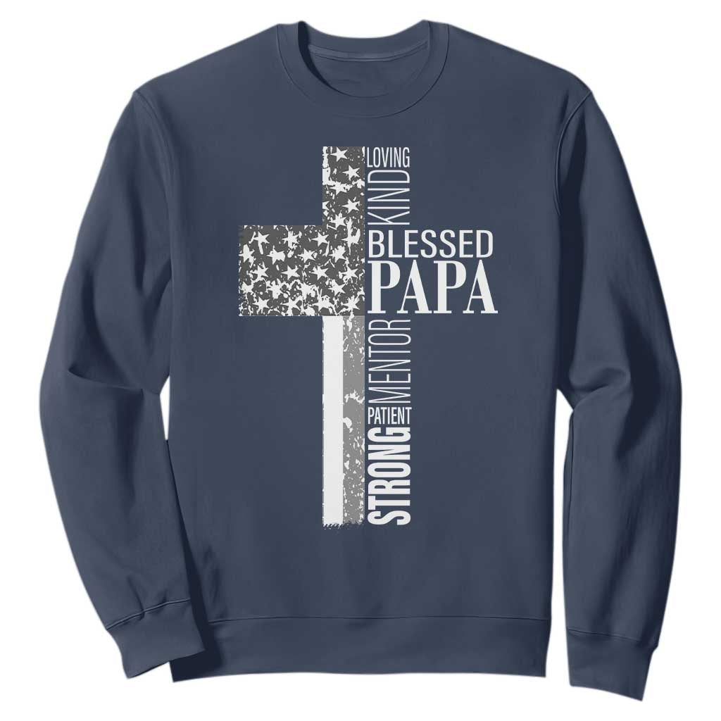 Blessed Papa Christian Cross Sweatshirt Faithful Dad Religious American Flag TS02 Navy Print Your Wear