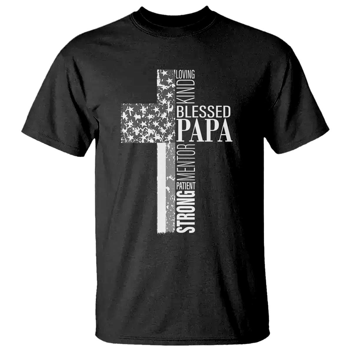 Blessed Papa Christian Cross T Shirt Faithful Dad Religious American Flag TS02 Black Print Your Wear
