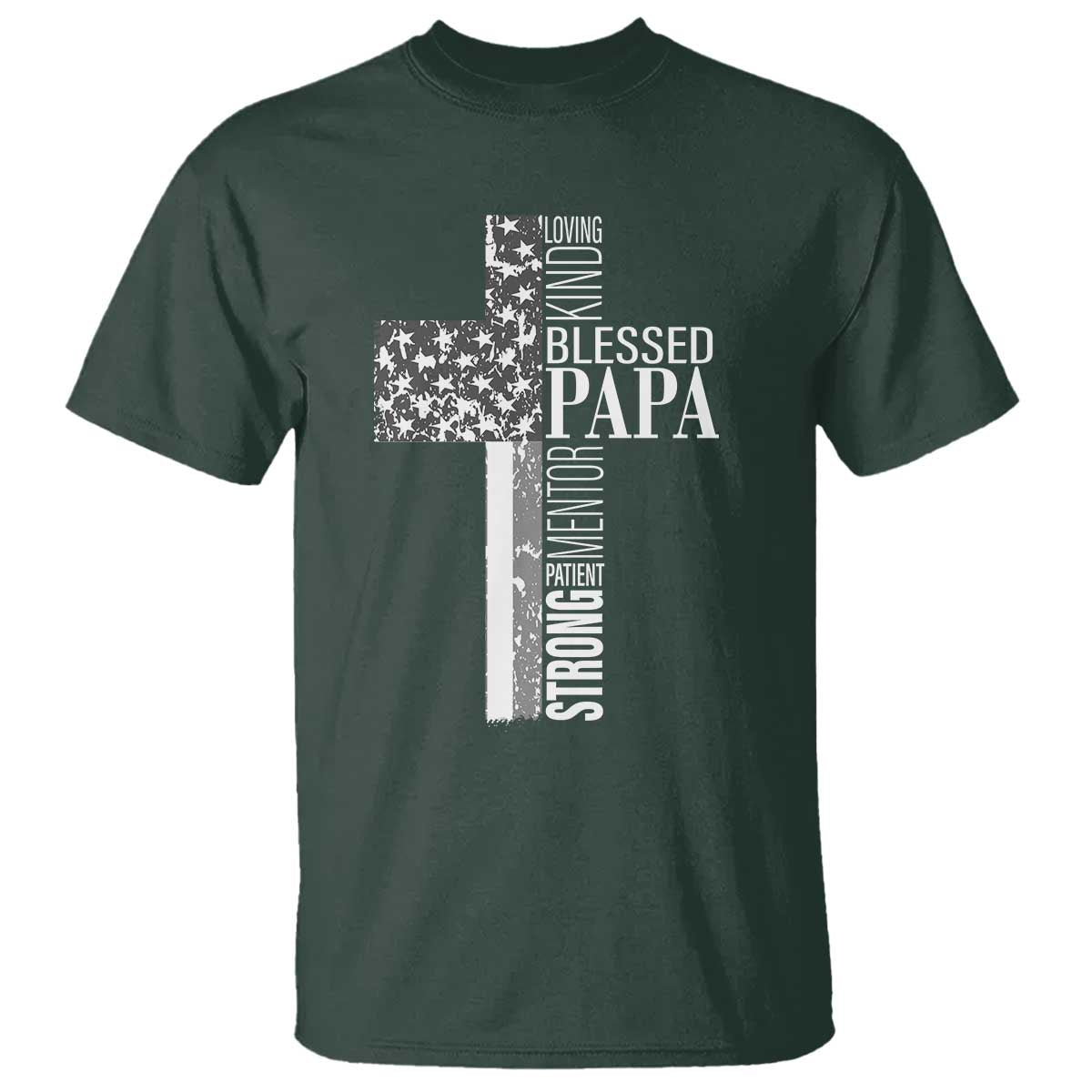 Blessed Papa Christian Cross T Shirt Faithful Dad Religious American Flag TS02 Dark Forest Green Print Your Wear