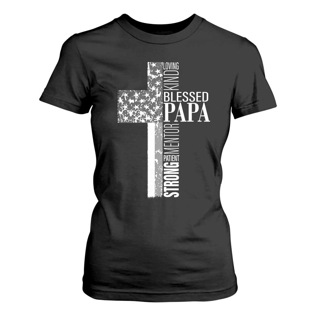 Blessed Papa Christian Cross T Shirt For Women Faithful Dad Religious American Flag TS02 Black Print Your Wear