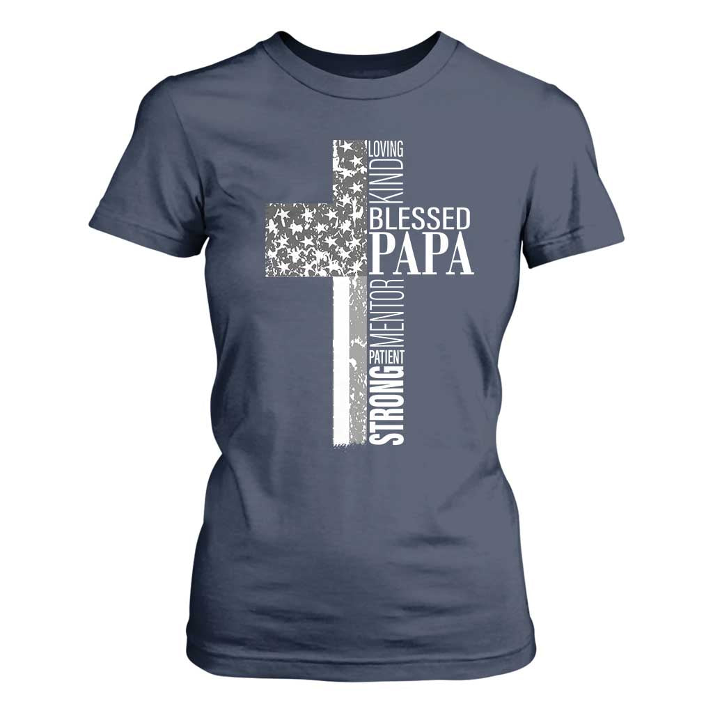 Blessed Papa Christian Cross T Shirt For Women Faithful Dad Religious American Flag TS02 Navy Print Your Wear