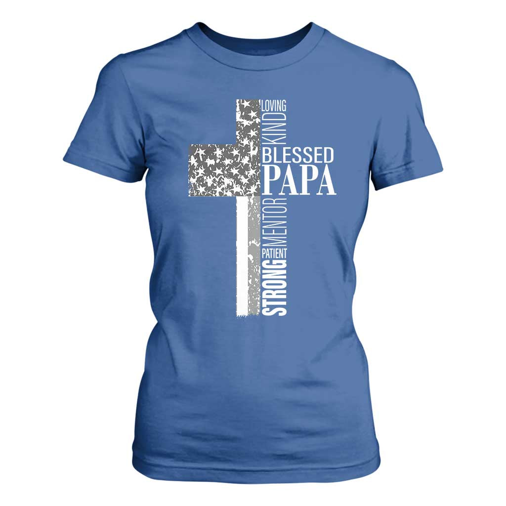Blessed Papa Christian Cross T Shirt For Women Faithful Dad Religious American Flag TS02 Royal Blue Print Your Wear